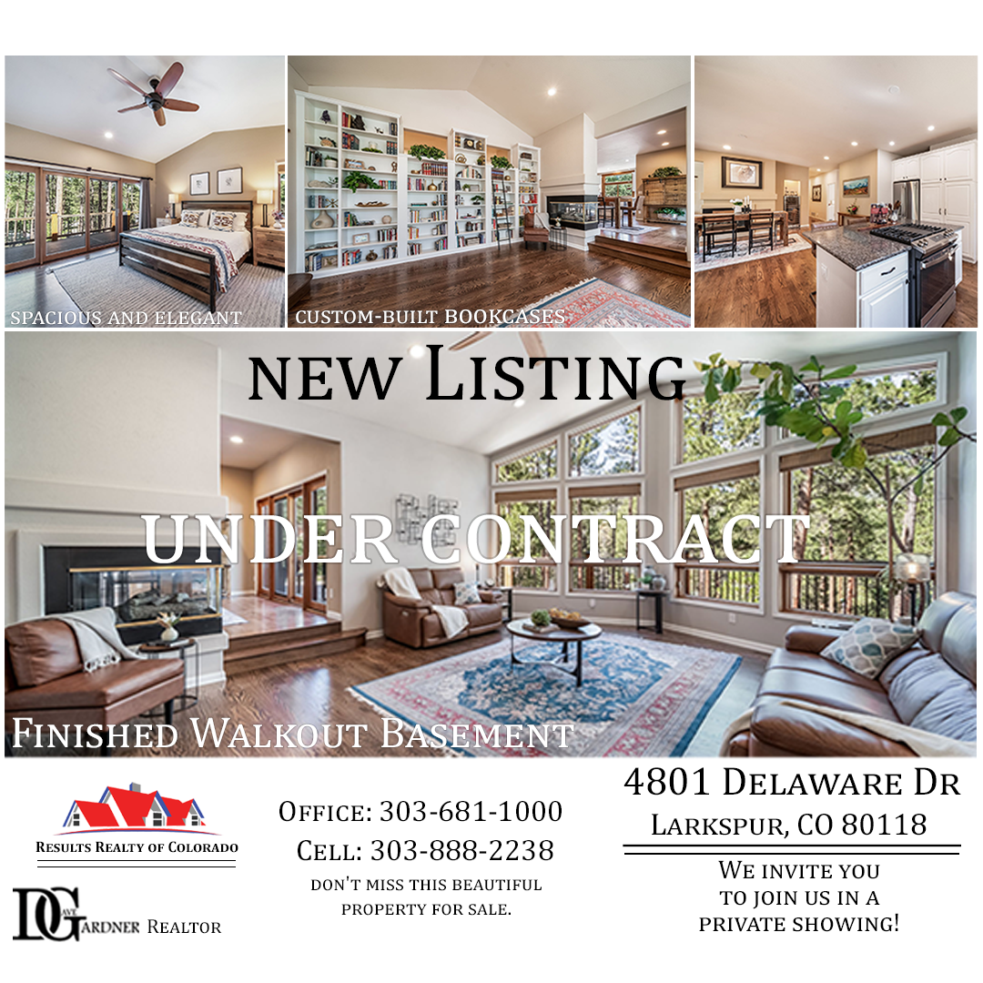 Under contract listing ad for 4801 Delaware Dr Larkspur Colorado