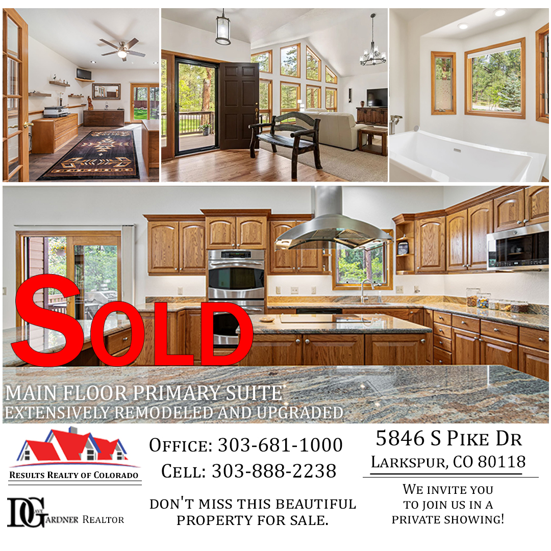 Sold listing ad for 5846 S Pike Dr Larkspur Colorado remodeled home